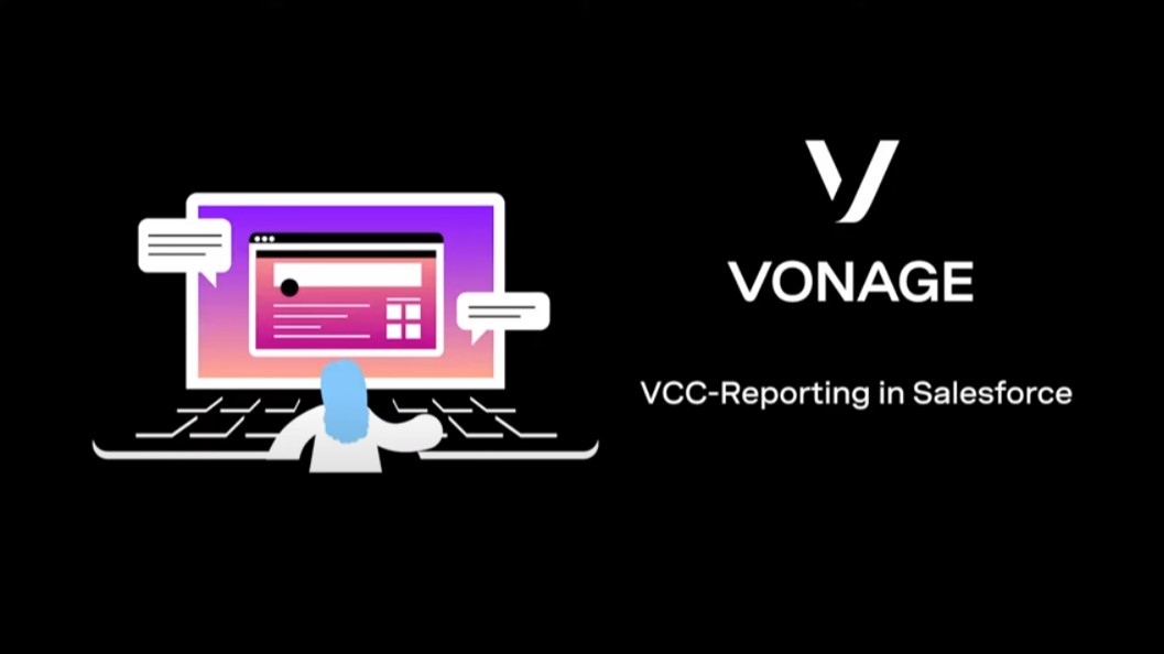 Informes de Vonage Contact Center en Salesforce Cover slide for VCC reporting in Salesforce demo video